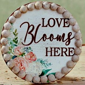 Farmhouse Cottage Love Blooms Here Beaded Plaque